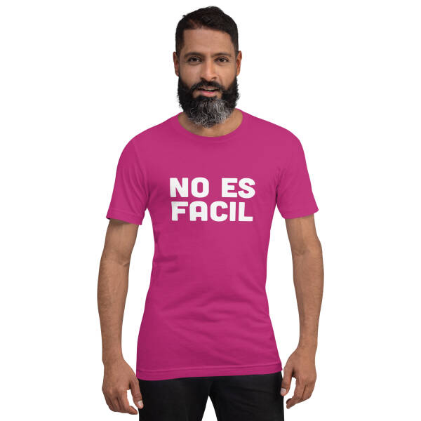 Unisex t-shirt "No es facil" - Image 6