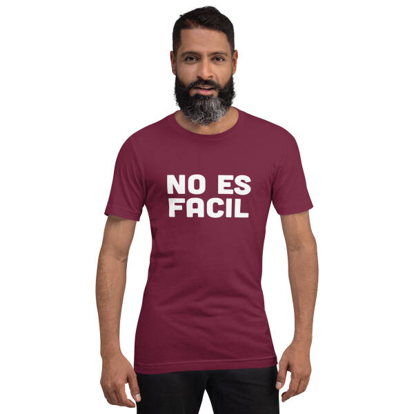 Unisex t-shirt "No es facil" - Image 3